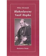 Blahoslavený Vasil Hopko                                                        